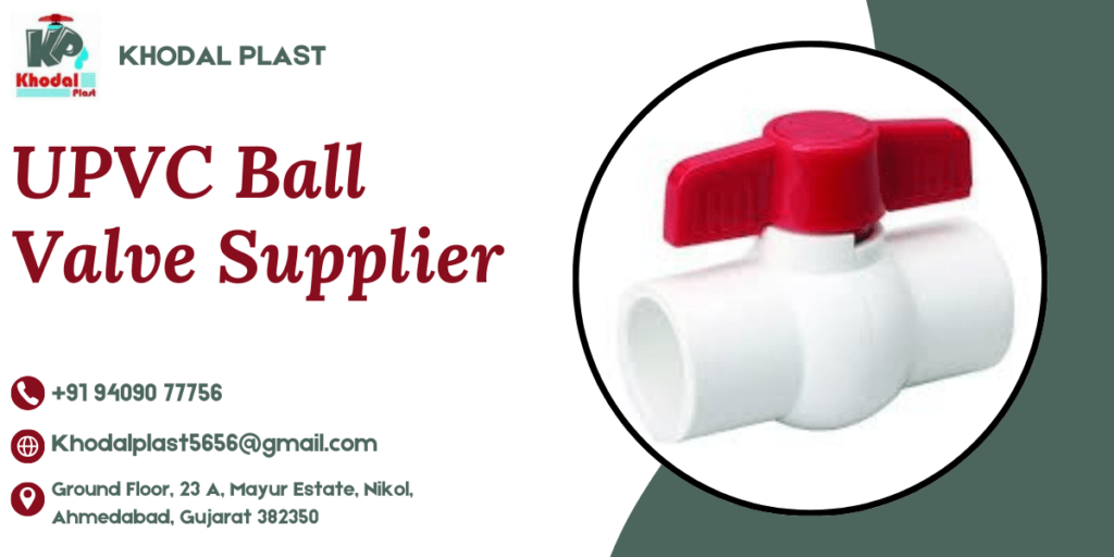 UPVC Ball Valve Supplier